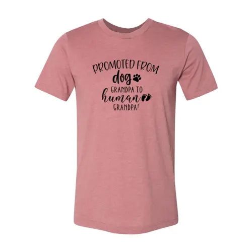 Promoted From Dog Grandpa to Human Grandpa T-Shirt