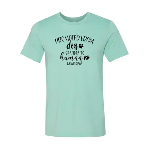 Promoted From Dog Grandpa to Human Grandpa T-Shirt