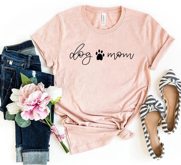 Dog Mom T-Shirt